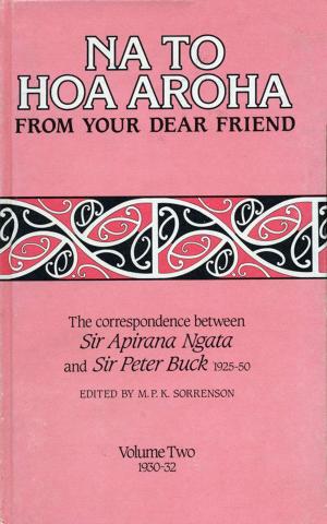 bigCover of the book Na to Hoa Aroha, from Your Dear Friend, Volume 2 by 