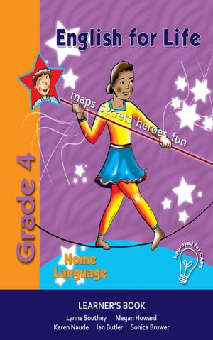 Cover of the book English for Life Learner's Book Grade 4 Home Language by Rina Lamprecht
