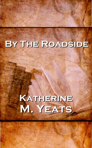 Cover of the book By The Roadside by Katherine Mansfield
