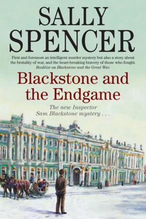 Cover of the book Blackstone and the Endgame by Sarah Rayne