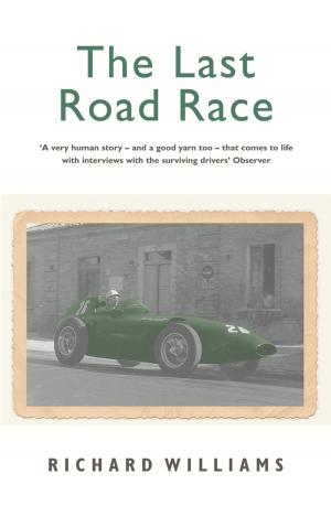 Cover of the book The Last Road Race by Danny Baker