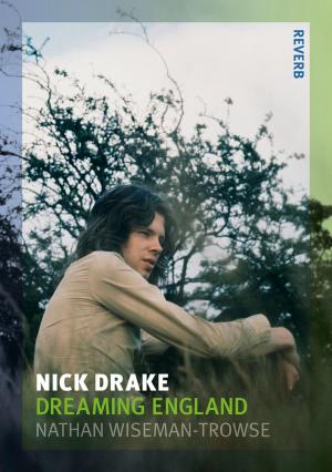 Cover of the book Nick Drake by Paul Greenhalgh