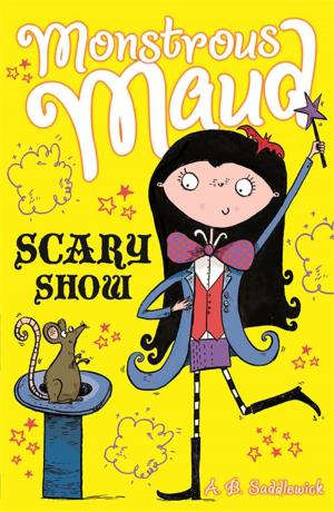 Cover of the book Scary Show by Daniel Smith