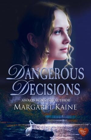 Cover of the book Dangerous Decisions by Jane Lovering