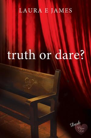 Book cover of Truth or Dare?