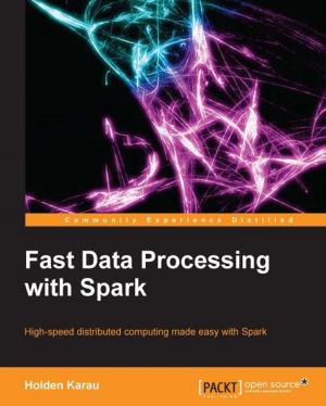 Cover of the book Fast Data Processing with Spark by Nipun Jaswal