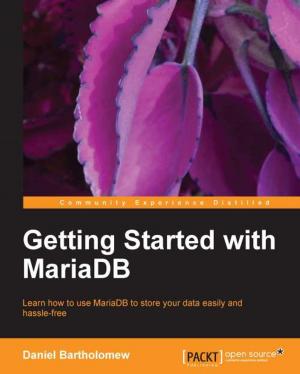 Cover of the book Getting Started with MariaDB by David Julian