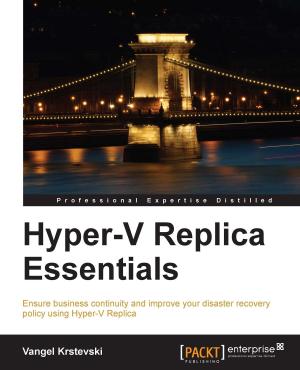 Cover of the book Hyper-V Replica Essentials by Prashant Shindgikar, V Naresh Kumar