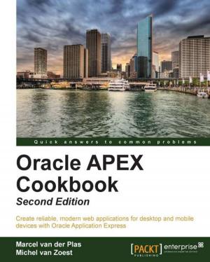 Cover of the book Oracle APEX Cookbook - Second Edition by Tony Bruzzese