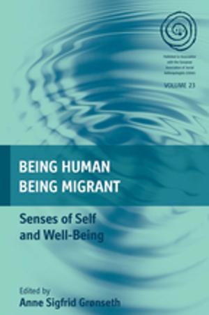 Cover of the book Being Human, Being Migrant by Aref Abu-Rabia