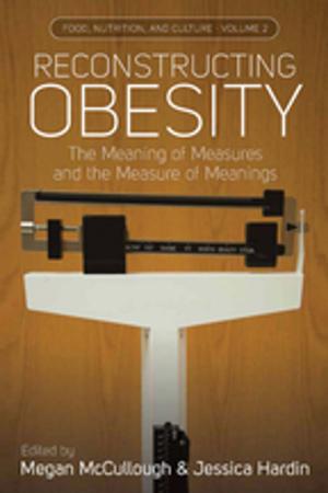 Cover of the book Reconstructing Obesity by Robert W Derlet, Joel Cohen