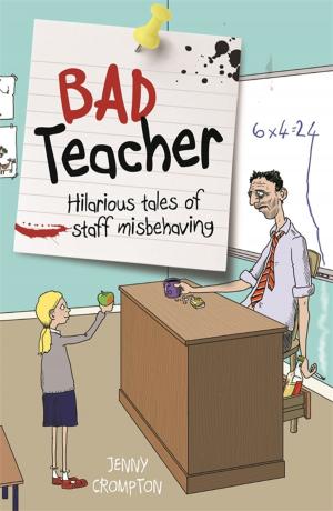 Cover of the book Bad Teacher by Graeme Donald