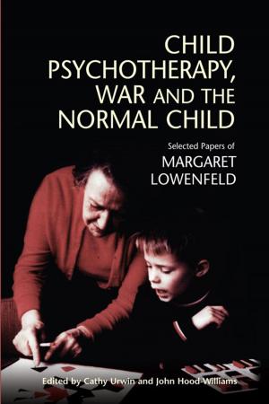 Cover of the book Child Psychotherapy, War and the Normal Child by Julius Ruiz