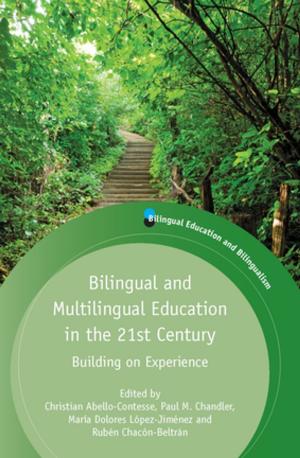 bigCover of the book Bilingual and Multilingual Education in the 21st Century by 