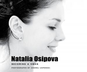 Cover of the book Natalia Osipova: Becoming a Swan by Simon McBurney, Matthew Broughton, 