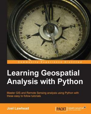 Cover of the book Learning Geospatial Analysis with Python by Jordan Krause