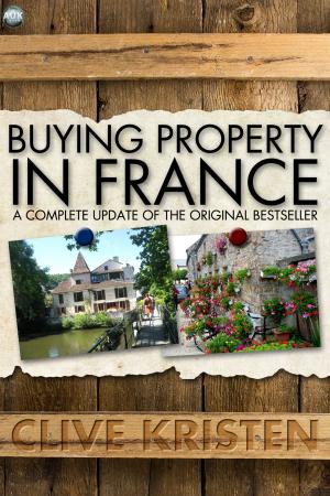 Cover of the book Buying Property in France by Sally Jones