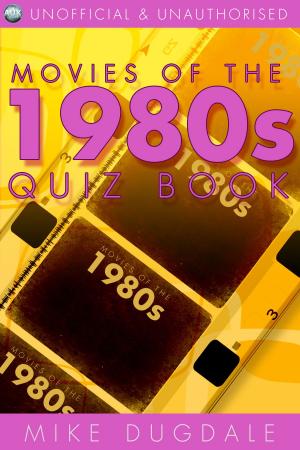 Cover of the book Movies of the 1980s Quiz Book by Vanessa de Sade