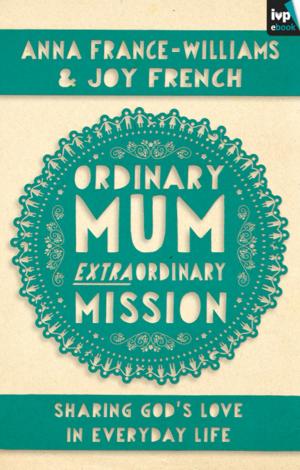 Book cover of Ordinary Mum, Extraordinary Mission