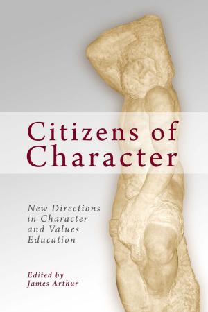Cover of the book Citizens of Character by Ross K Foad