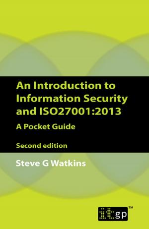 Book cover of An Introduction to Information Security and ISO27001:2013