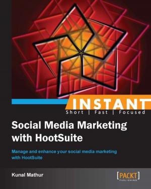 Cover of INSTANT Social Media Marketing with HootSuite