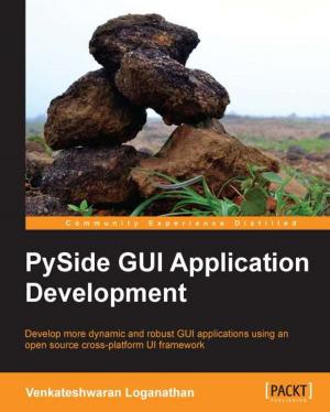 Cover of the book PySide GUI Application Development by Wojciech Kocjan
