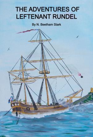 Cover of The Adventures of Leftenant Rundel (book 4 of 9 of the Rundel Series)