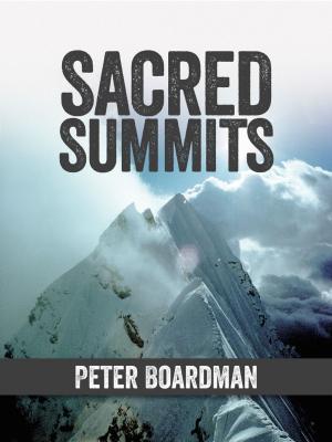 Cover of the book Sacred Summits by Kurt Diemberger