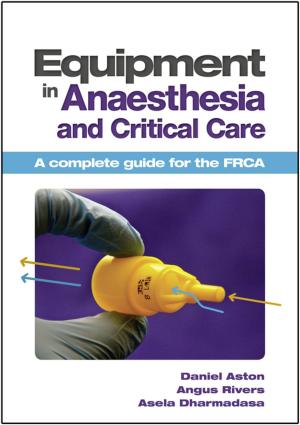 Book cover of Equipment in Anaesthesia and Critical Care