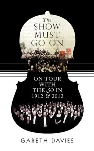 Cover of the book The Show Must Go On by Steve Gould, D. J. Wilkinson