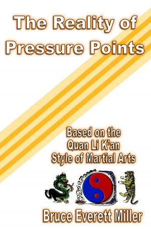 Cover of the book The Reality of Pressure Points by Robert Agar-Hutton