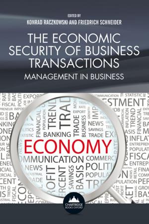Cover of the book The Economic Security of Business Transactions by Samer Khair Ahmad