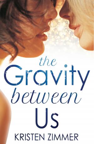 Cover of the book The Gravity Between Us by Susanne O'Leary
