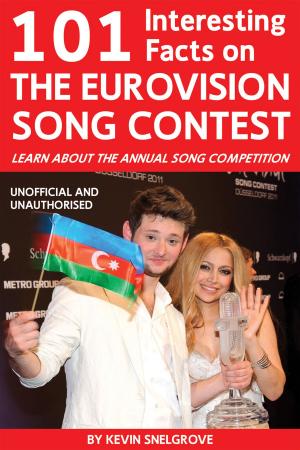 Cover of the book 101 Interesting Facts on The Eurovision Song Contest by Ted Harriott