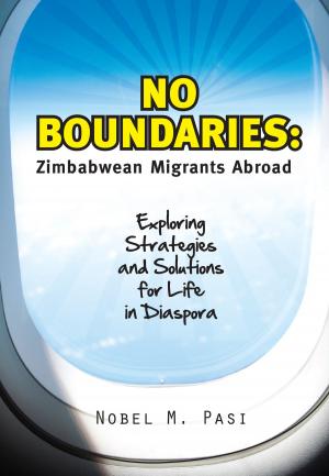 Cover of the book No Boundaries: Zimbabweans Abroad by Virginia Dixon