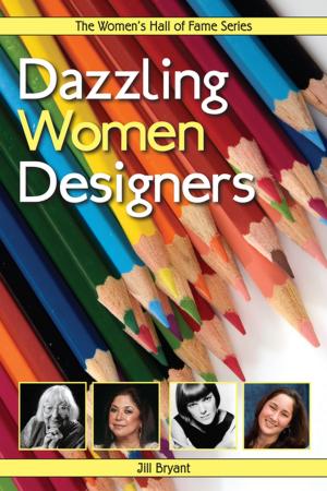 Cover of the book Dazzling Women Designers by Michelle Benjamin, Maggie Mooney