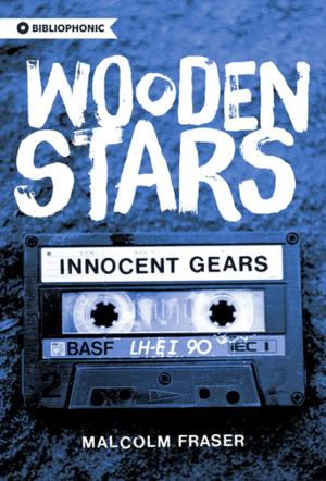 Cover of the book Wooden Stars: Innocent Gears by Anna Quon
