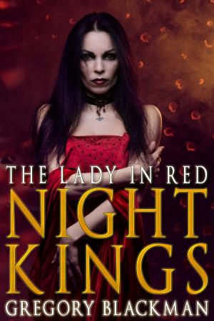 Cover of the book The Lady in Red (#1, Night Kings) by Elizabeth Watasin