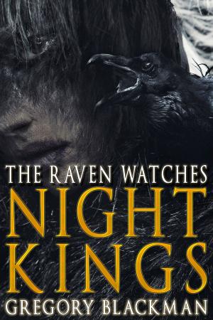 Cover of The Raven Watches (#2, Night Kings)