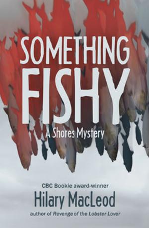 Cover of the book Something Fishy by Monique Lisbon