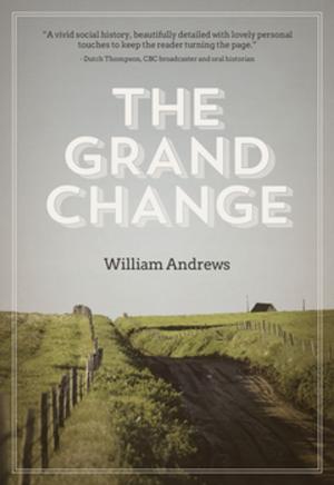 Cover of the book The Grand Change by Adrian McNally Smith