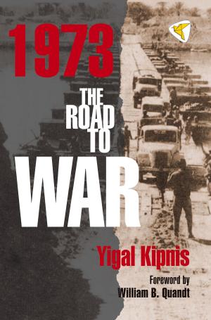 Cover of the book 1973: The Road to War by Miko Peled