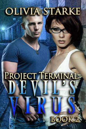 Cover of the book Project Terminal: Devil's Virus by Stephanie Beck