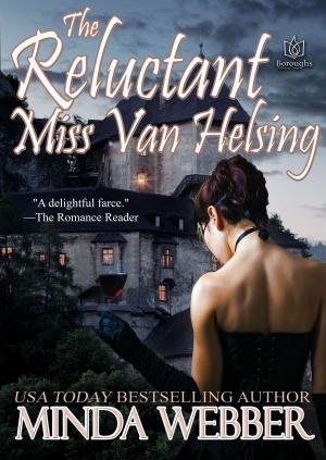 Cover of the book The Reluctant Miss Van Helsing by Linnea Alexis