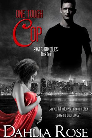 Cover of the book SWAT Chronicles: One Tough Cop by Madeleine Beckett