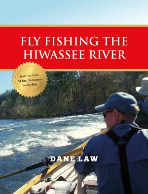 Cover of the book Fly Fishing the Hiwassee River by Eric Gass