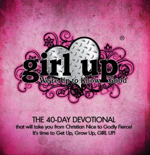 Cover of the book Girl Up by Mary Nardo