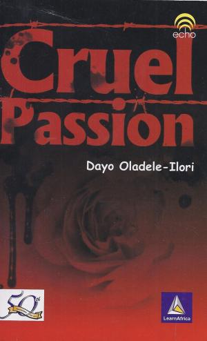 Cover of the book Cruel Passion by Joely Sue Burkhart