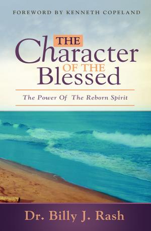 Cover of the book The Character of the Blessed by Greg Mayhorn